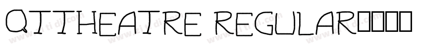QTTheatre Regular字体转换
